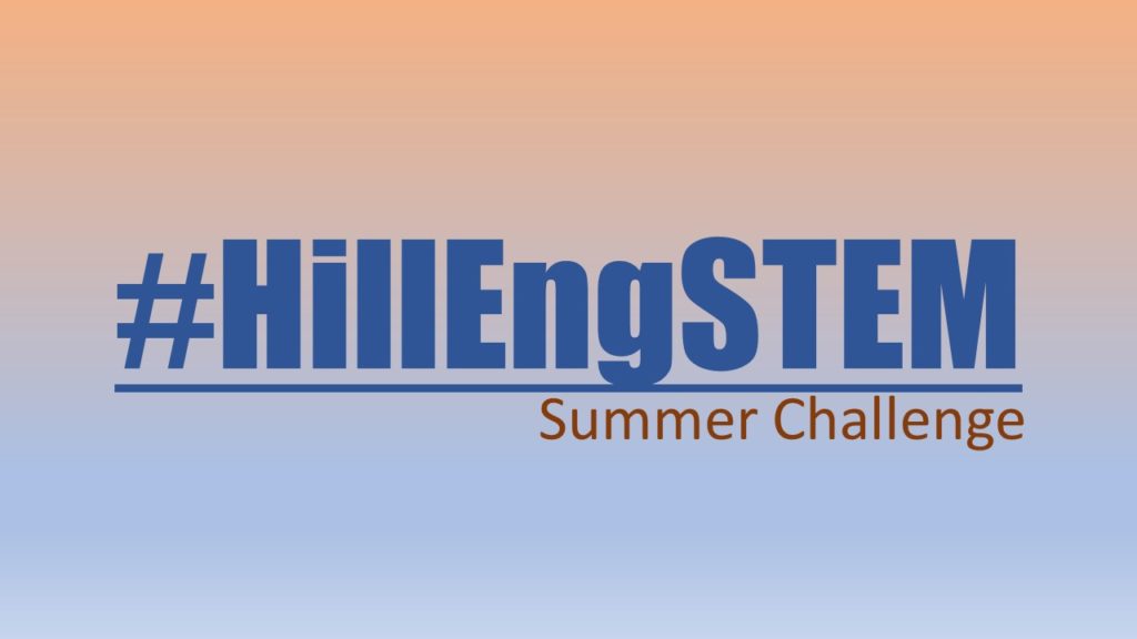 Graphic of #HillEngSTEM Summer Challenge