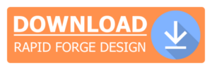 A rectangular orange button with rounded corners that has a blue circle offset to the right with an arrow pointing down. In white letters, it says "Download Rapid Forge Design"